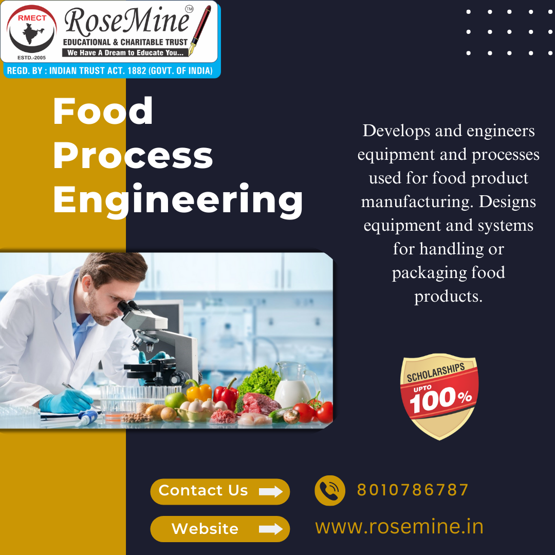 Food Process Engineering Course Kya Hai In Hindi - Rosemine Educational Trust Patna