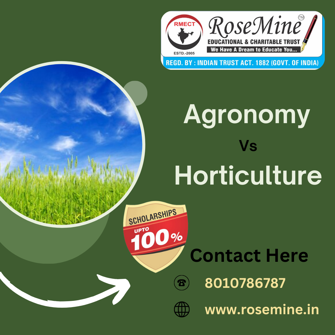 Exploring  Green Science: Agronomy vs. Horticulture In Hindi - Rosemine Educational trust Patna #Rosemine