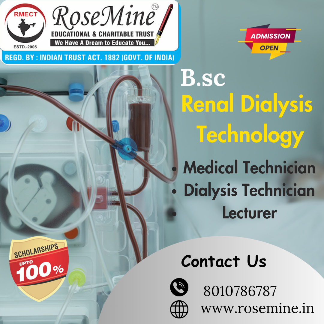 B.sc Renal Dialysis Technology In Hindi - Rosemine Educational Trust Patna