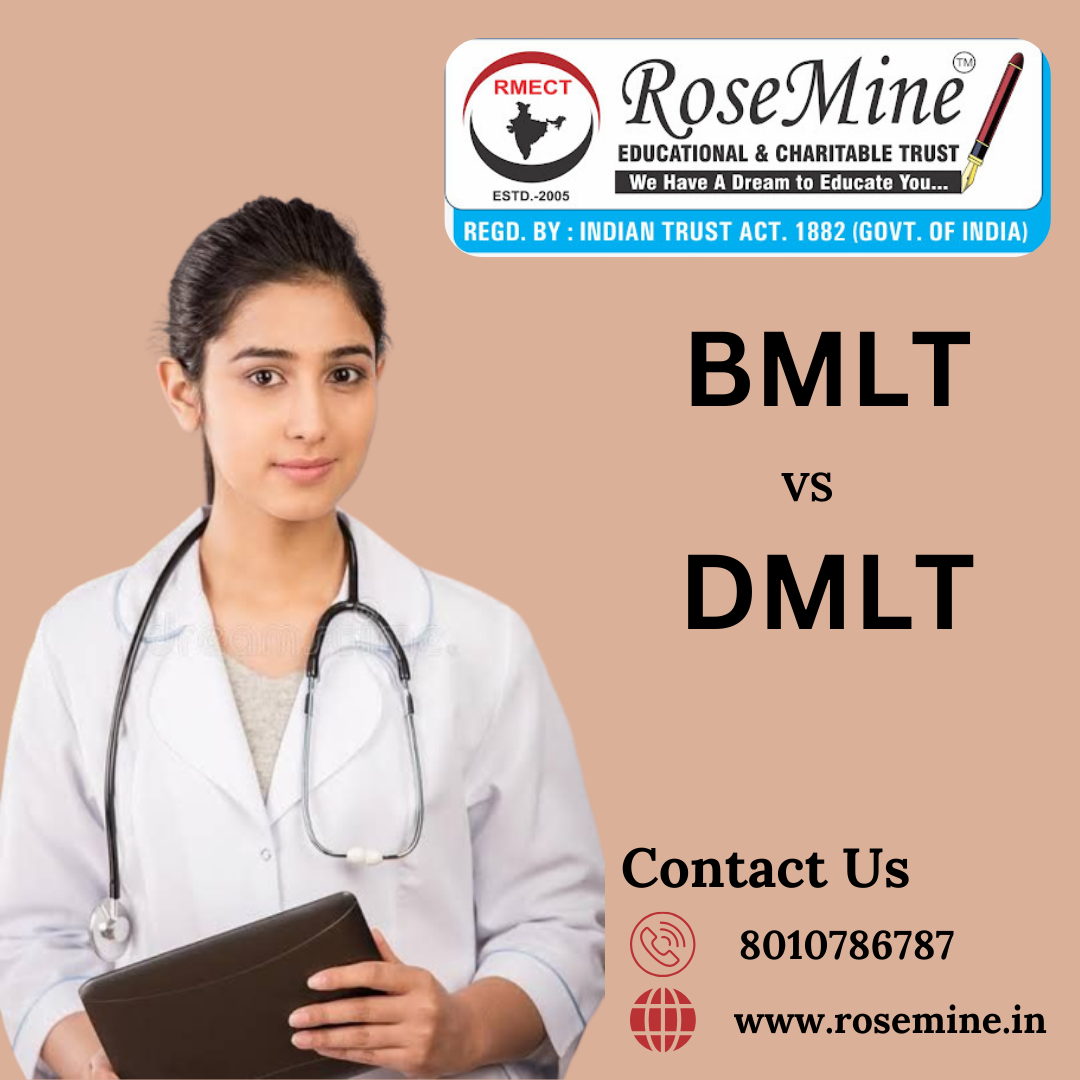 Difference Between BMLT & DMLT in Hindi - Rosemine Educational Trust Patna