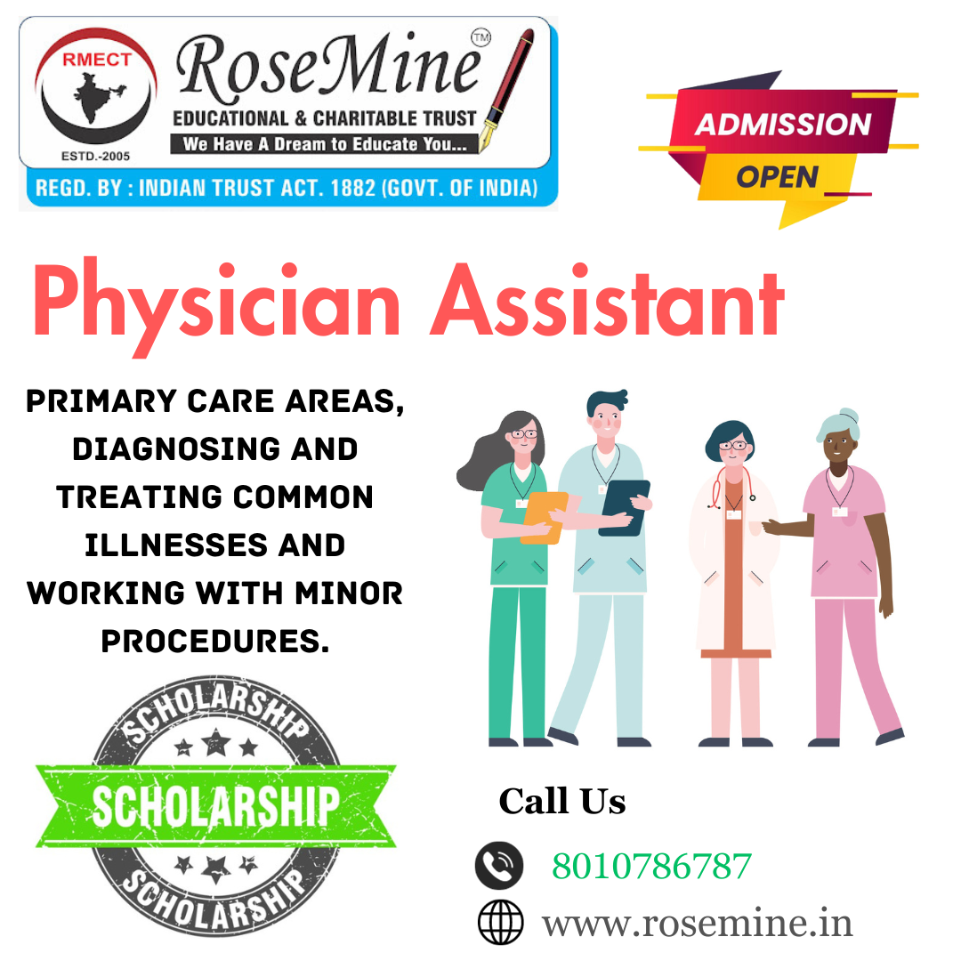 B.sc Physician Assistant Course Details In Hindi - Rosemine Educational Trust Patna