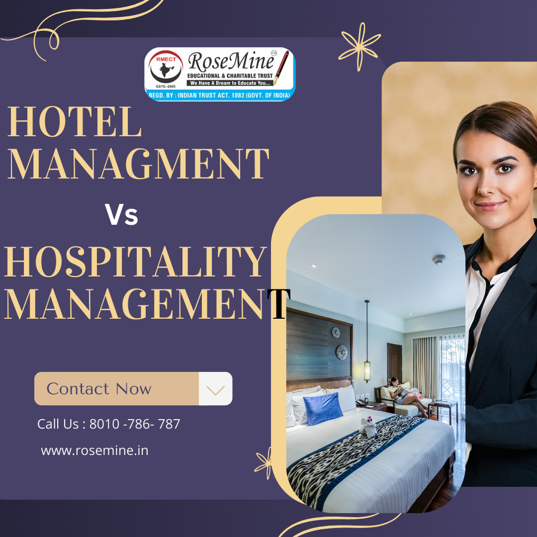 hospitality management vs hotel management in hindi - rosemine educational trust patna