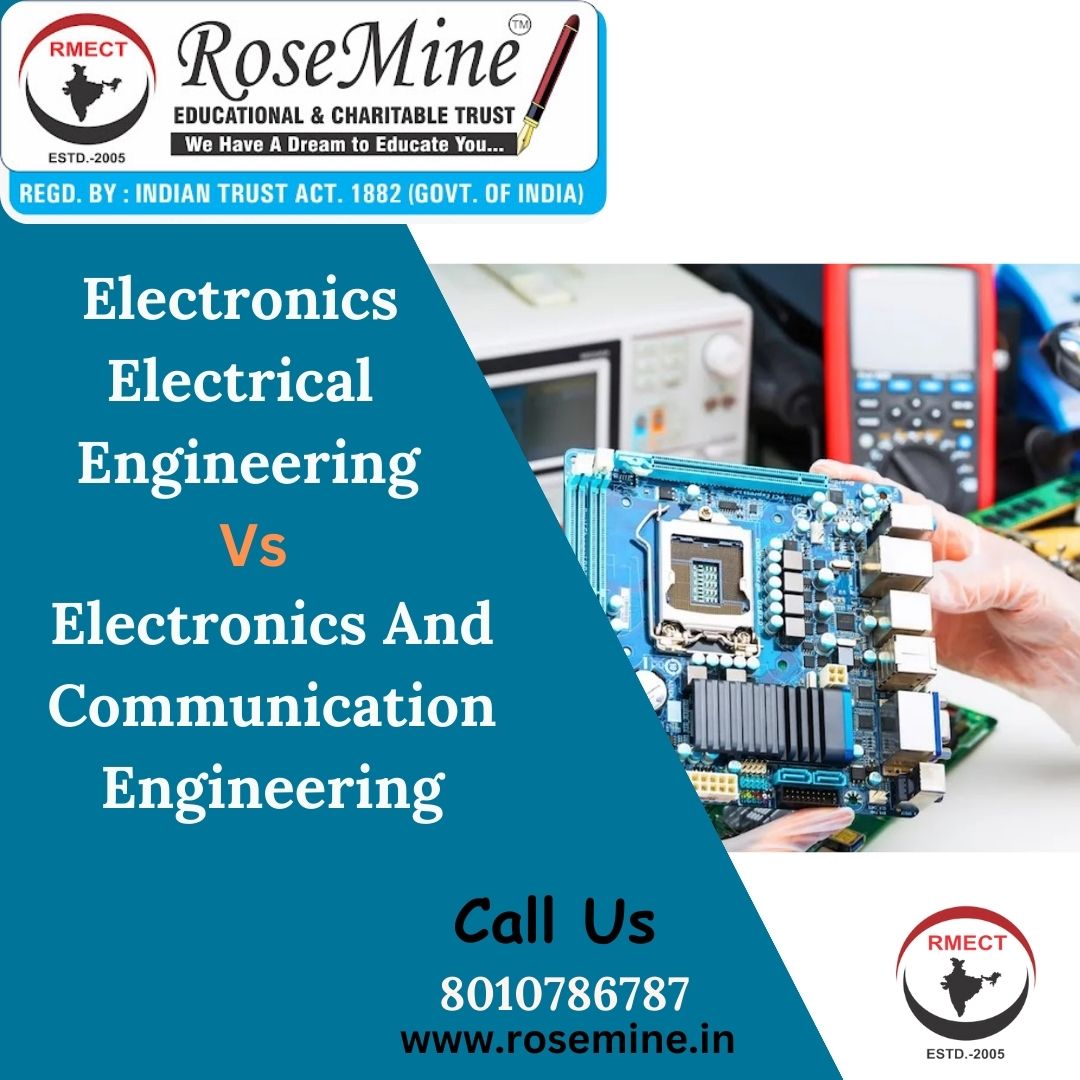 Difference Between Electronics Electrical Engineering And Electronics And Communication Engineering In Hindi - Rosemine Eduacational trust Patna 