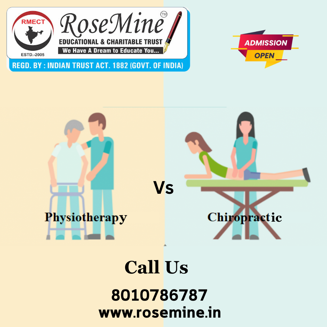 Unveiling the Healing Arts: Physiotherapy vs. Chiropractic In Hindi - rosemine educational trust patna