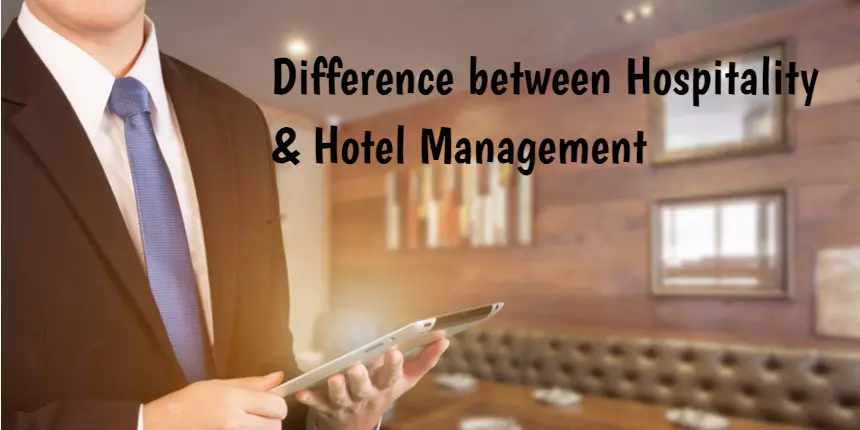 hospitality management vs hotel management in hindi